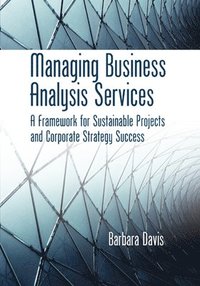 bokomslag Managing Business Analysis Services