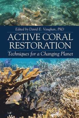 bokomslag Active Coral Restoration