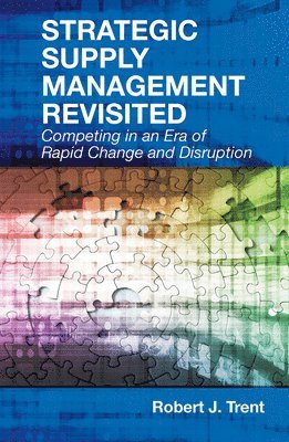 Strategic Supply Management Revisited 1