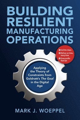 Building Resilient Manufacturing Operations