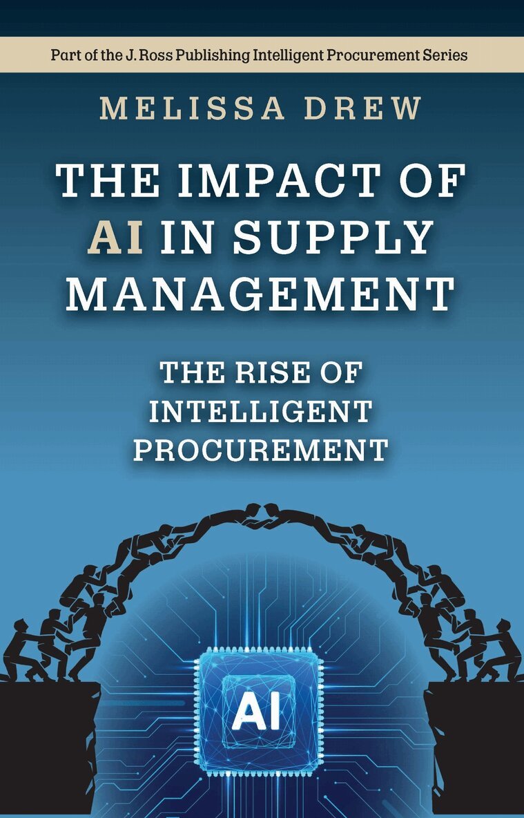 Melissa Drew - Impact of AI in Supply Management, Inbunden