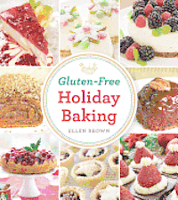 ELLEN BROWN - Gluten-Free Holiday Baking, Häftad