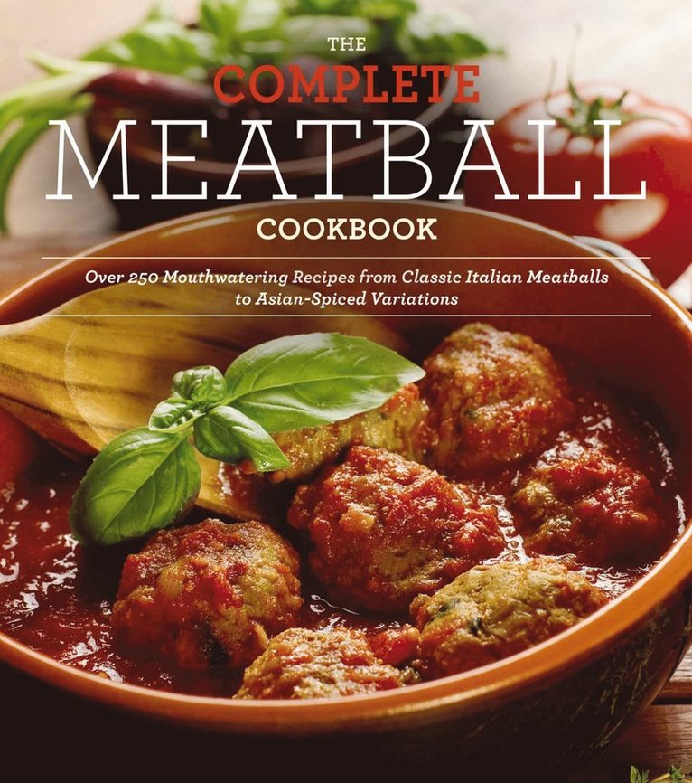Ellen Brown - Complete Meatball Cookbook, Häftad