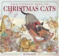 bokomslag The Twelve Days of Christmas Cats (Hardcover)