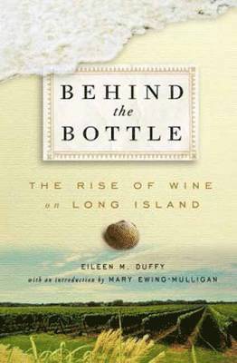 Eileen M. Duffy, Carlo DeVito - Behind the Bottle, Inbunden