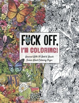 bokomslag Fuck Off, I'm Coloring