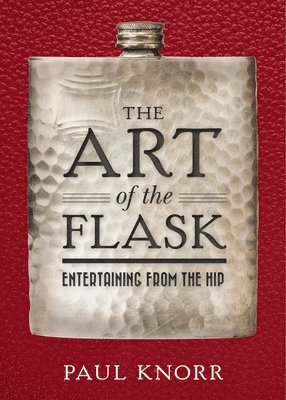 bokomslag The Art of the Flask