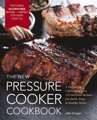 bokomslag The New Pressure Cooker Cookbook