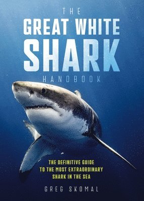 bokomslag Great White Shark Handbook