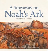 bokomslag A Stowaway on Noah's Ark Oversized Padded Board Book