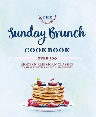 Cider Mill Press - Sunday Brunch Cookbook, Inbunden