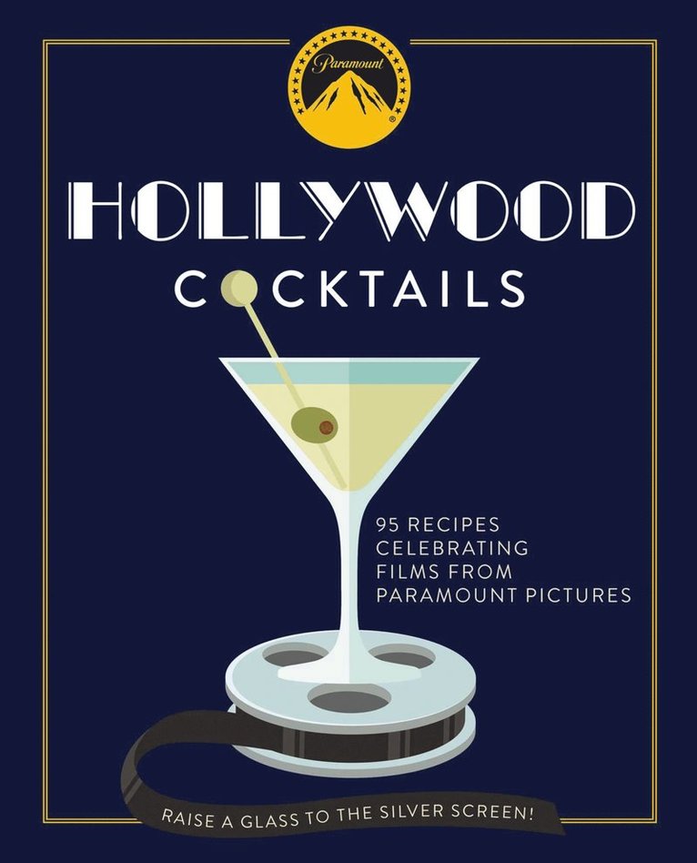 The Coastal Kitchen - Hollywood Cocktails, Inbunden