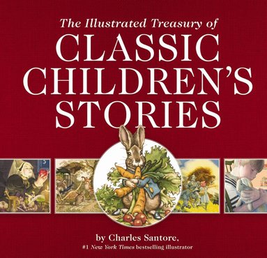 Thomas Nelson - Illustrated Treasury of Classic Children's Stories, Inbunden