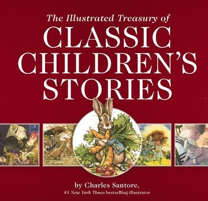 The Illustrated Treasury of Classic Children's Stories 1