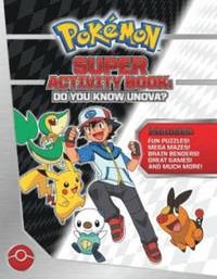bokomslag Pokemon Super Activity Book: Do You Know Unova?