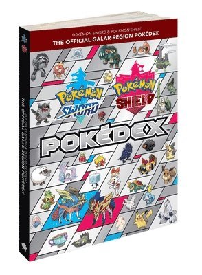 bokomslag Pokémon Sword & Pokémon Shield: The Official Galar Region Pokédex