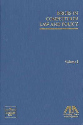 Issues in Competition Law and Policy 1