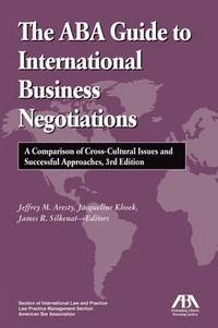 bokomslag The ABA Guide to International Business Negotiations