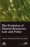 bokomslag The Evolution of Natural Resources Law and Policy