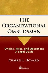 bokomslag The Organizational Ombudsman