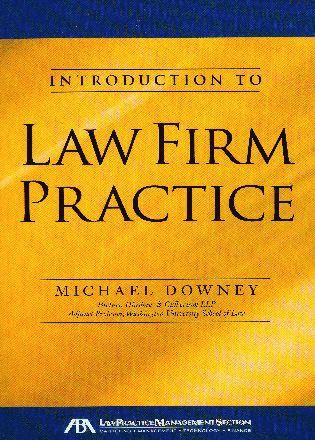 Michael Downey - Introduction to Law Firm Practice, Häftad