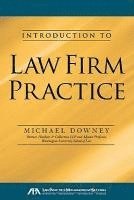 Michael Downey - Introduction to Law Firm Practice, Häftad