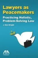 Lawyers as Peacemakers 1