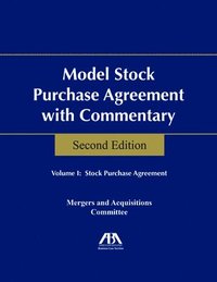 bokomslag Model Stock Purchase Agreement with Commentary, Second