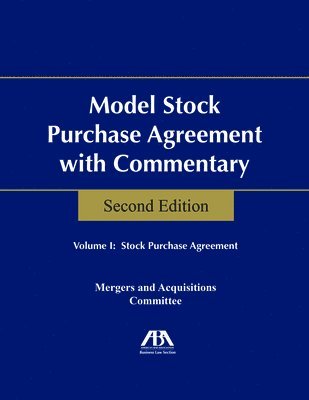 Model Stock Purchase Agreement with Commentary, Second 1