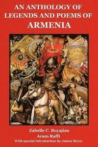 bokomslag Anthology of Legends and Poems of Armenia