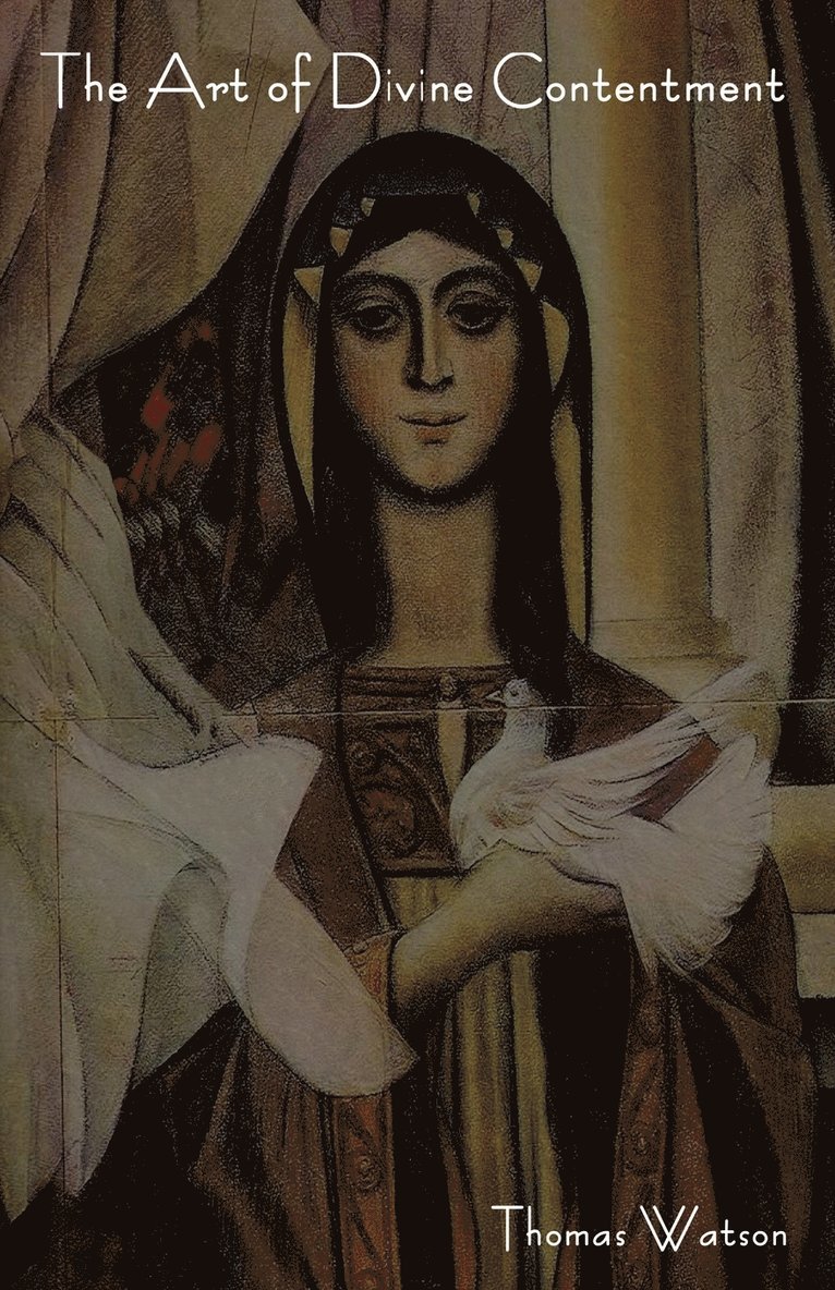 Art of Divine Contentment