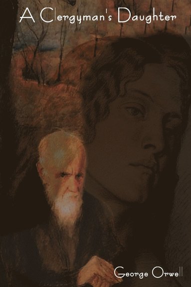 George Orwell - Clergyman's Daughter, Häftad