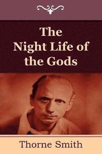 bokomslag The Night Life of the Gods