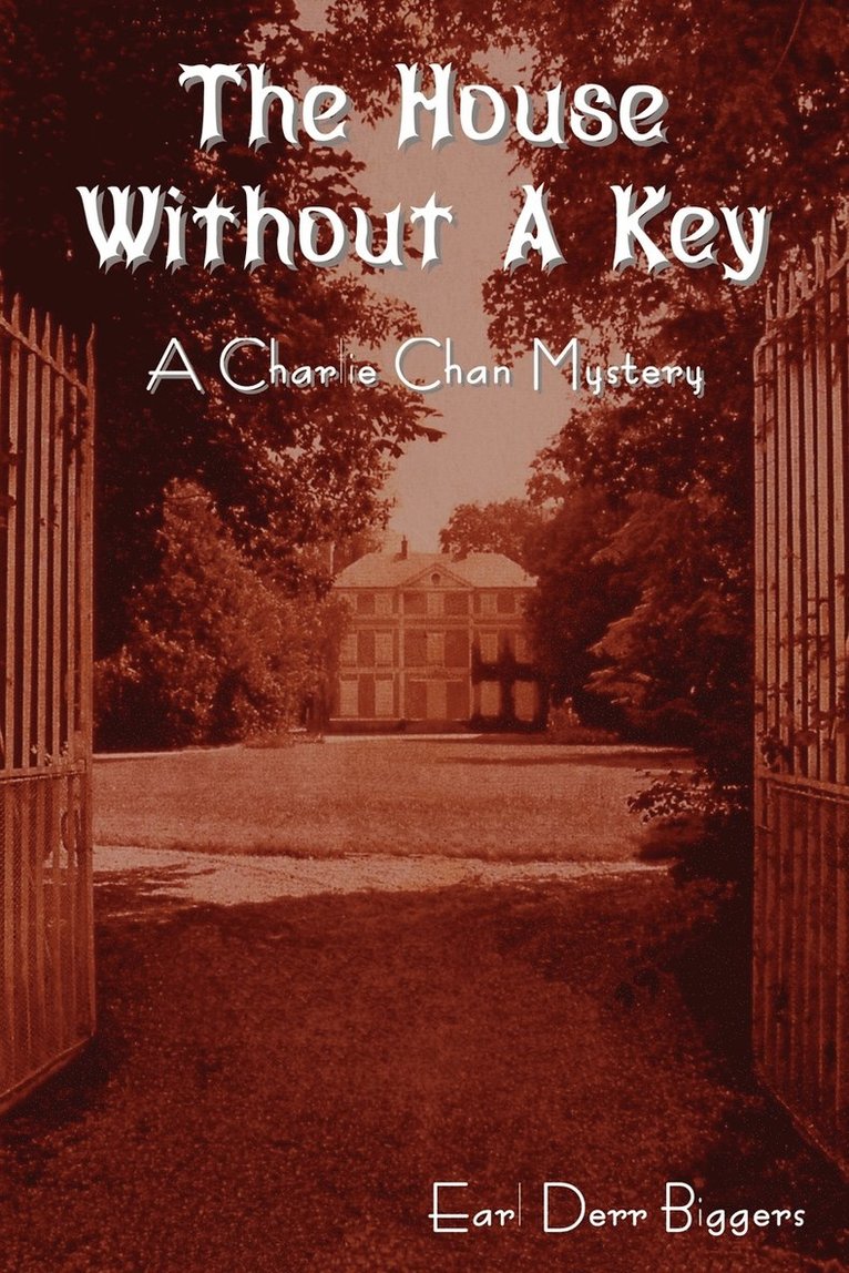 House without a Key (A Charlie Chan Mystery)