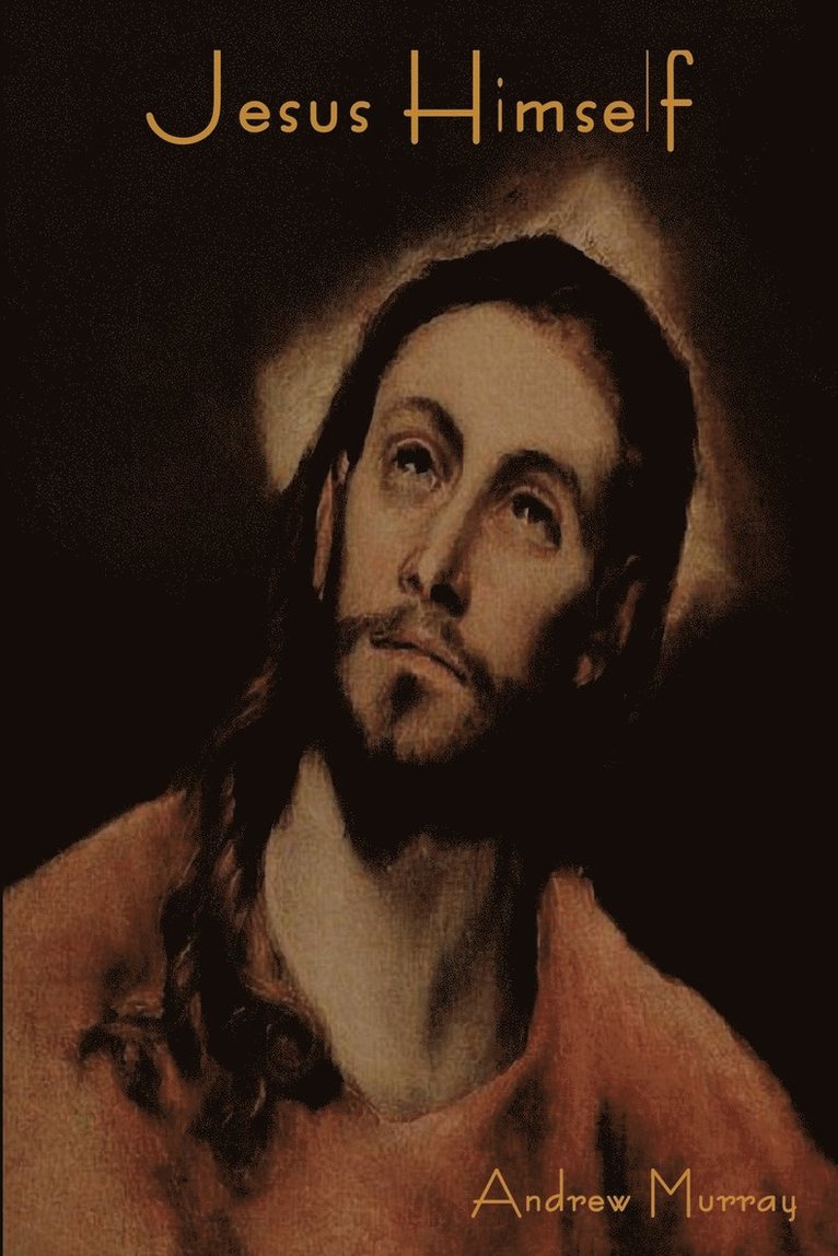 Jesus Himself