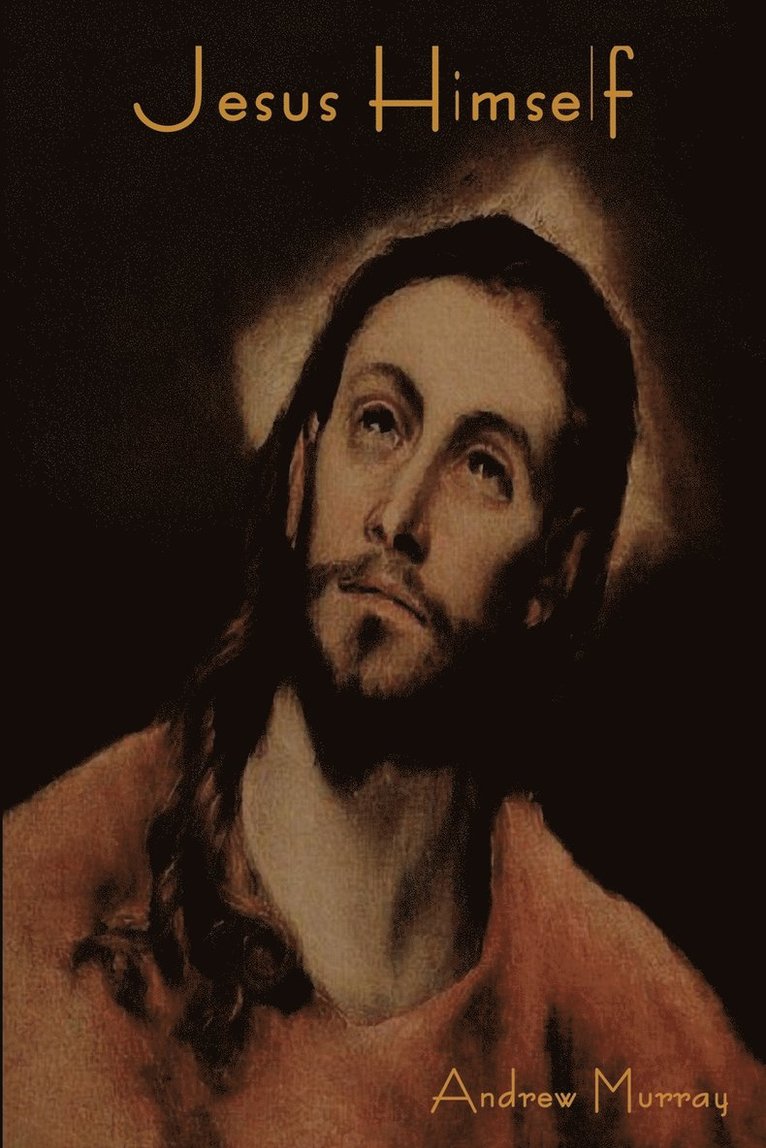 Jesus Himself 1