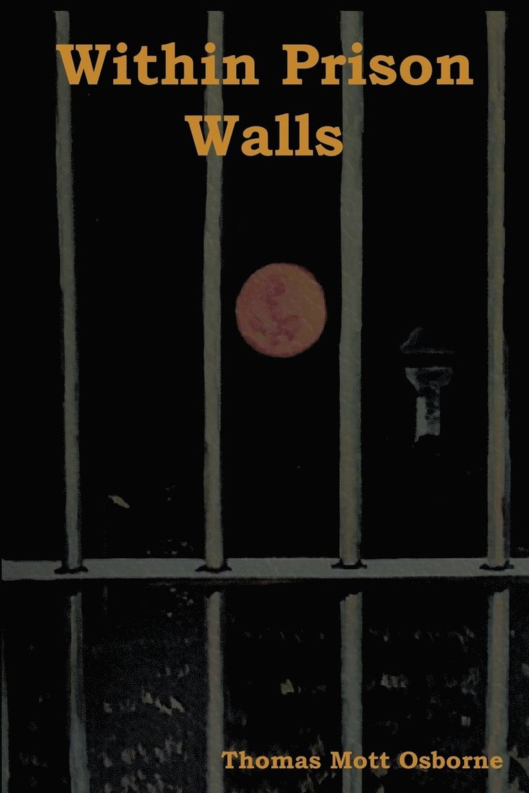 Within Prison Walls