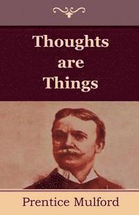 bokomslag Thoughts are Things