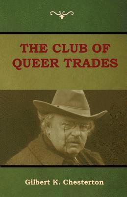 Club of Queer Trades (The Club of Peculiar Trades) 1