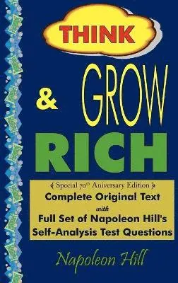 Napoleon Hill - Think and Grow Rich - Complete Original Text, Inbunden. Tillgänglighet: Lägg i varukorg