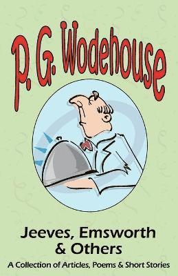 P G Wodehouse - Jeeves, Emsworth & Others, Häftad