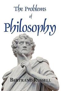 bokomslag The Problems of Philosophy