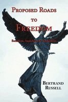 Bertrand Russell - Proposed Roads to Freedom, Häftad