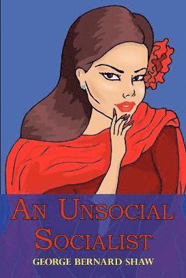 bokomslag An Unsocial Socialist