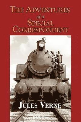 Jules Verne - Claudius Bombarnac, Häftad