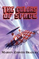 Marion Zimmer Bradley - The Colors of Space, Häftad