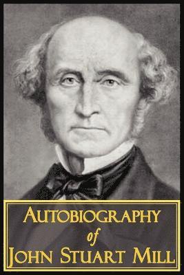 bokomslag Autobiography of John Stuart Mill