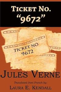 bokomslag Ticket No. 9672