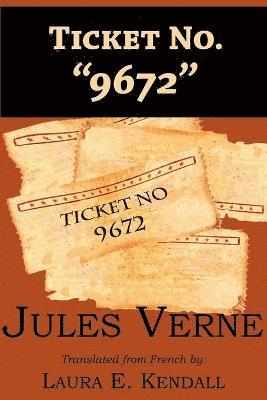 bokomslag Ticket No. 9672