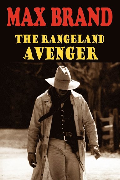 bokomslag The Rangeland Avenger